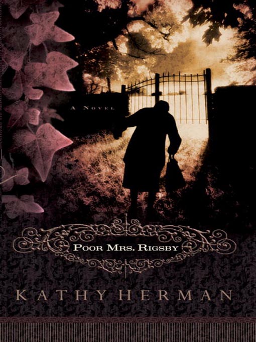 Title details for Poor Mrs. Rigsby by Kathy Herman - Available